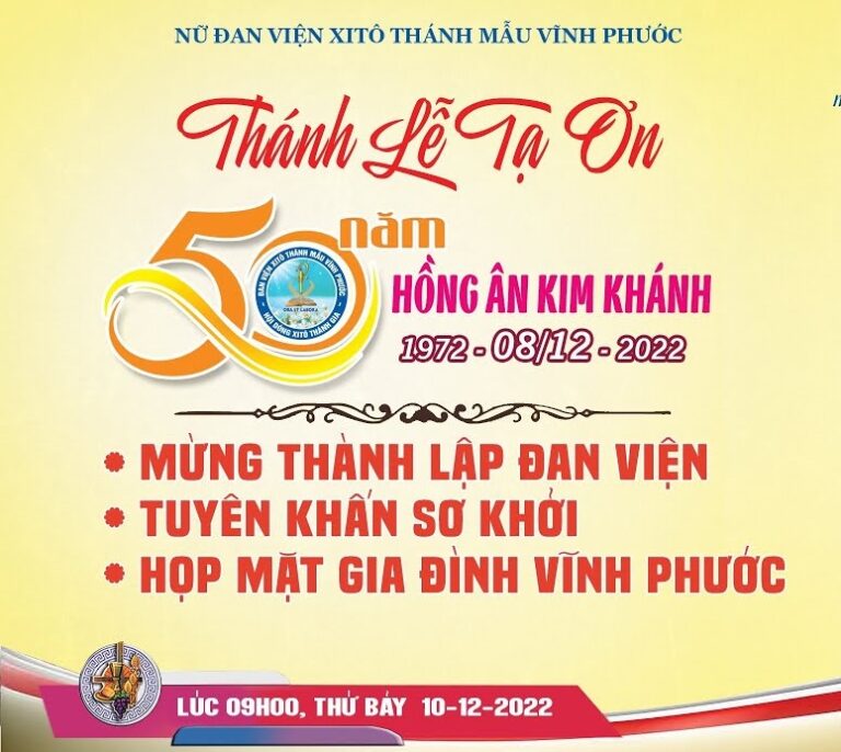 Thánh Lễ Kỷ Niệm 50 Năm Đan Viện Xitô Thánh Mẫu Vĩnh Phước 10-12-2022