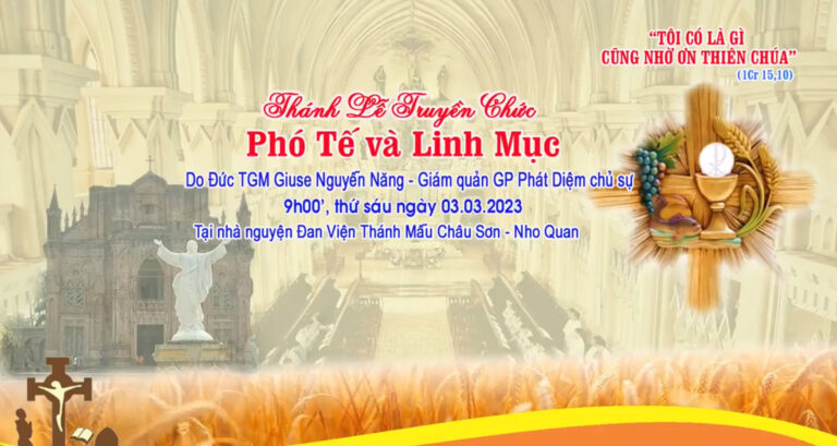 [TRỰC TIẾP] Thánh Lễ Truyền Chức Phó Tế & Linh Mục tại Đan Viện Thánh Mẫu Châu Sơn – Nho Quan