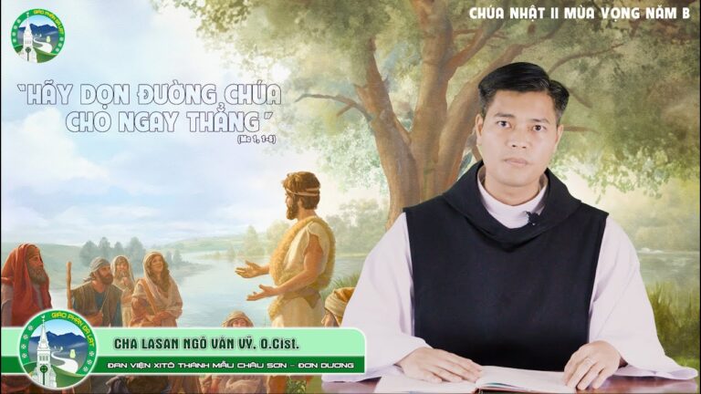 Bài Giảng Chúa Nhật Tuần II Mùa Vọng, Năm B